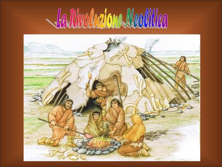 La Rivoluzione Neolitica