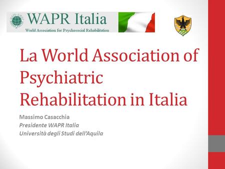 La World Association of Psychiatric Rehabilitation in Italia