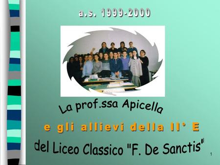 e gli allievi della II° E del Liceo Classico F. De Sanctis