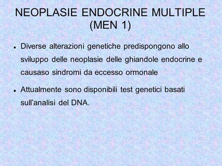 NEOPLASIE ENDOCRINE MULTIPLE (MEN 1)‏