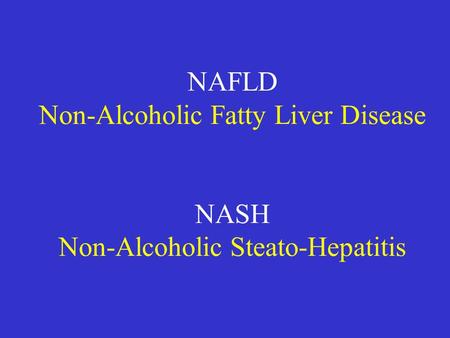 NAFLD NASH (circa 10%) STEATOSI CIRROSI (8-25%) HCC.