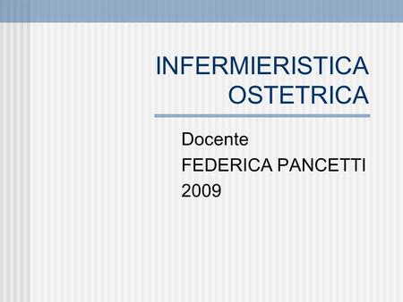 INFERMIERISTICA OSTETRICA