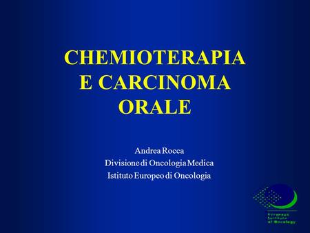 CHEMIOTERAPIA E CARCINOMA ORALE