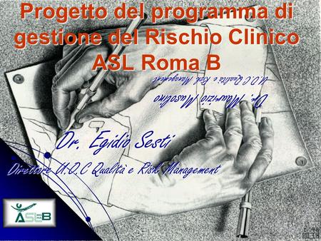 Progetto del programma di gestione del Rischio Clinico ASL Roma B