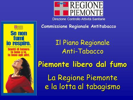 Commissione Regionale Antitabacco Piemonte libero dal fumo