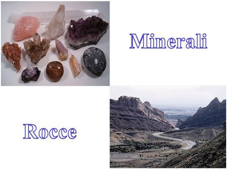 Minerali Rocce.