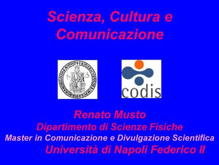 Scienza, Cultura e Comunicazione