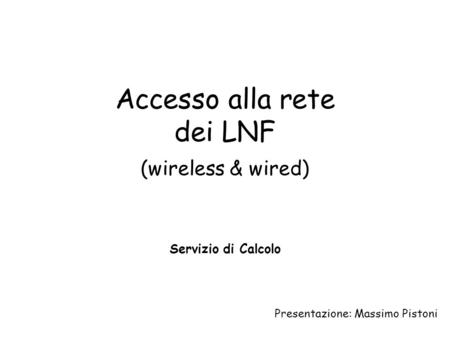 Accesso alla rete dei LNF