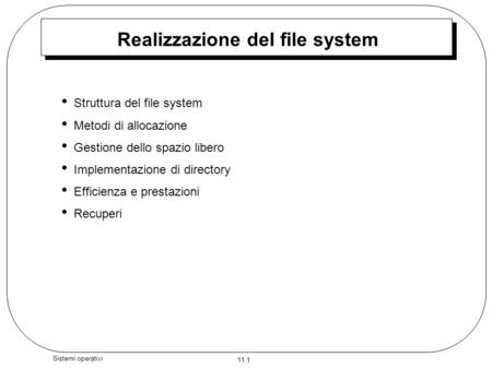 Realizzazione del file system