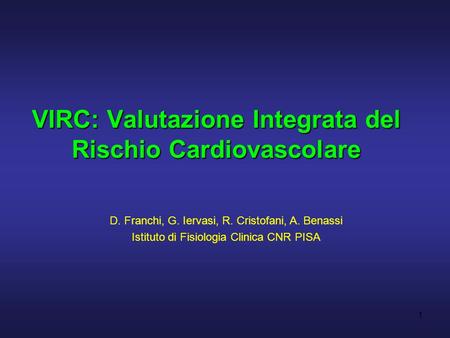 VIRC: Valutazione Integrata del Rischio Cardiovascolare