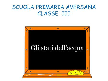 SCUOLA PRIMARIA AVERSANA CLASSE III