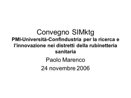 Paolo Marenco 24 novembre 2006