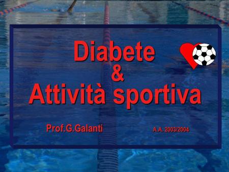 Diabete Attività sportiva