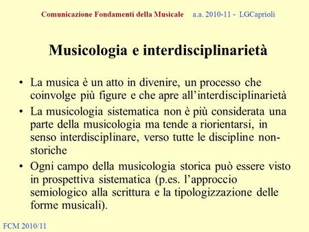 Musicologia e interdisciplinarietà