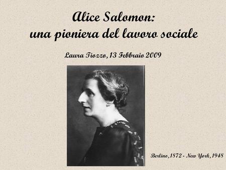 Alice Salomon: una pioniera del lavoro sociale