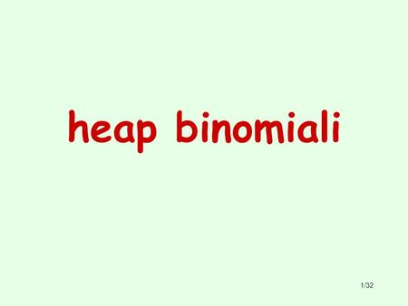Heap binomiali.