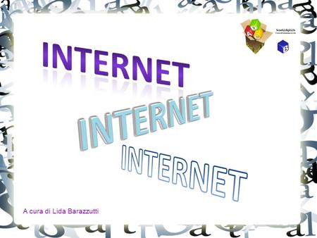 A cura di Lida Barazzutti. Col passare degli anni si moltiplicarono i computer collegati tra loro; intere reti, che nel frattempo si erano sviluppate.