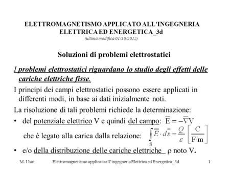 Soluzioni di problemi elettrostatici