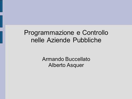 Programmazione e Controllo nelle Aziende Pubbliche