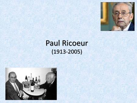 Paul Ricoeur (1913-2005).