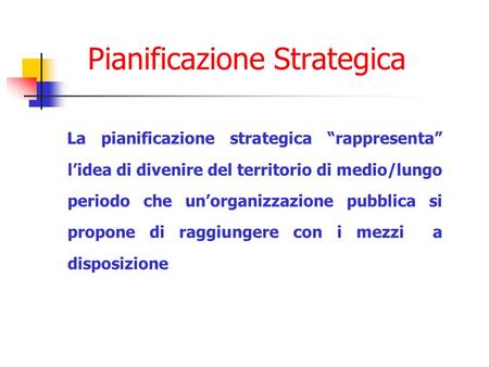 Pianificazione Strategica