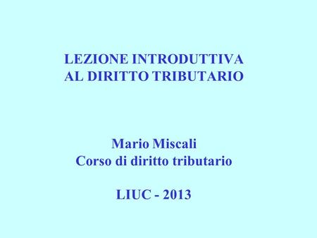 Mario Miscali - Diritto Tributario