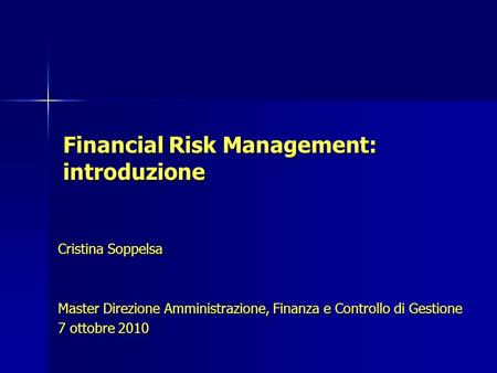 Financial Risk Management: introduzione