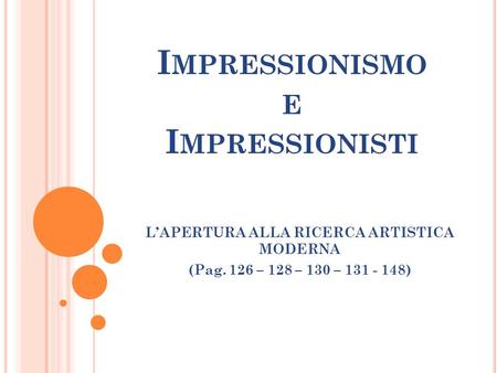 Impressionismo e Impressionisti