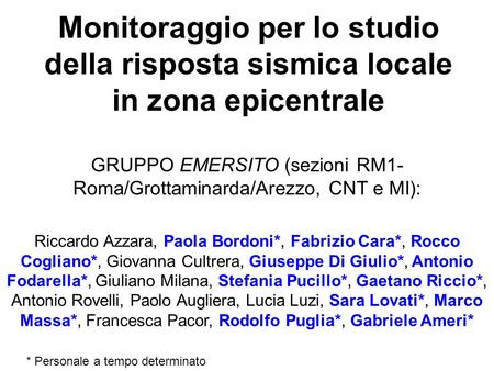 GRUPPO EMERSITO (sezioni RM1-Roma/Grottaminarda/Arezzo, CNT e MI):