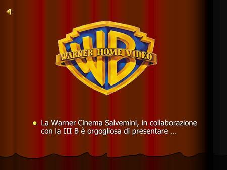 La Respirazione. La Warner Cinema Salvemini, in collaborazione con la III B è orgogliosa di presentare …