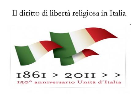 Il diritto di libertà religiosa in Italia