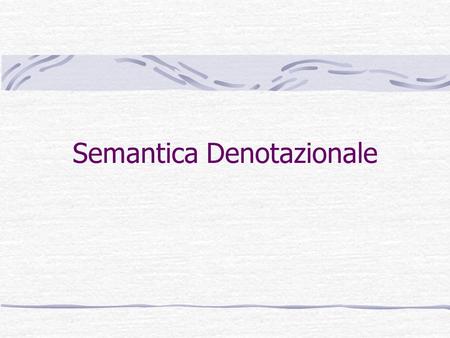 Semantica Denotazionale
