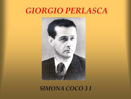 GIORGIO PERLASCA SIMONA COCO 3 I.
