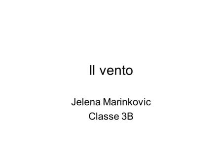 Jelena Marinkovic Classe 3B