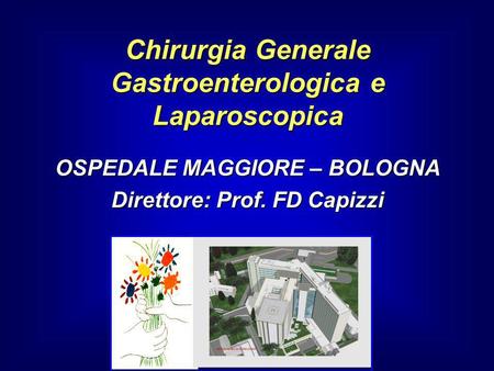 Chirurgia Generale Gastroenterologica e Laparoscopica