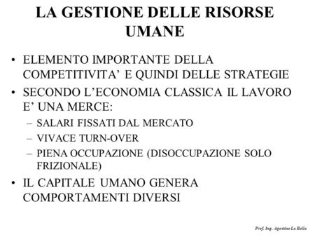 LA GESTIONE DELLE RISORSE UMANE