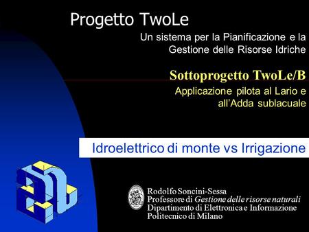 Progetto TwoLe TwoLe Project 27/03/2017