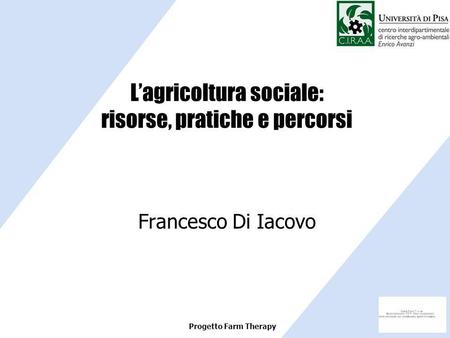L’agricoltura sociale: risorse, pratiche e percorsi