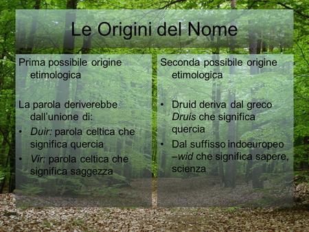Le Origini del Nome Prima possibile origine etimologica