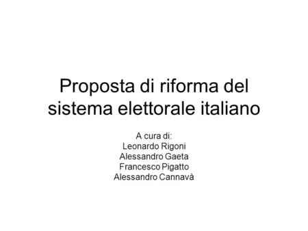 Proposta di riforma del sistema elettorale italiano