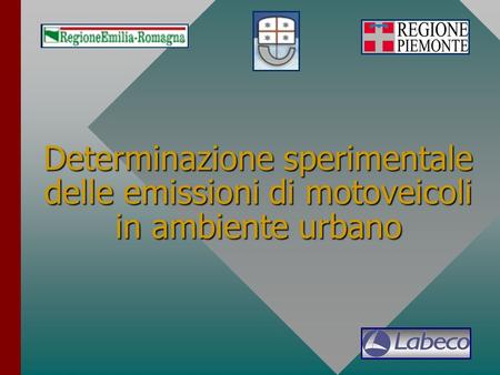 Determinazione sperimentale delle emissioni di motoveicoli in ambiente urbano.