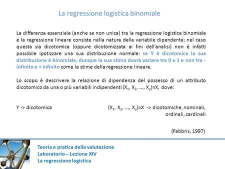 La regressione logistica binomiale