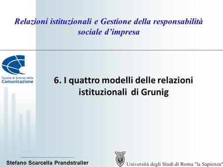 6. I quattro modelli delle relazioni istituzionali di Grunig