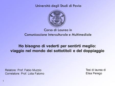 Università degli Studi di Pavia Corso di Laurea in