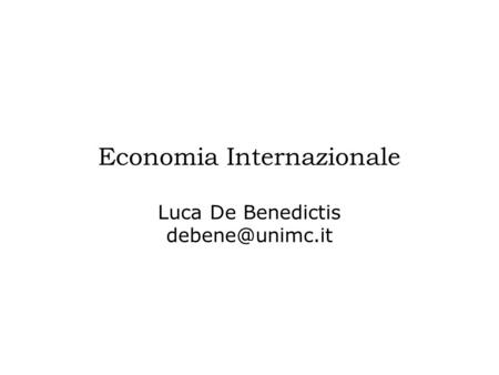 Economia Internazionale Luca De Benedictis