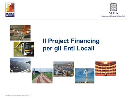 Il Project Financing per gli Enti Locali