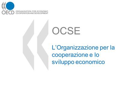 L’Organizzazione per la cooperazione e lo sviluppo economico