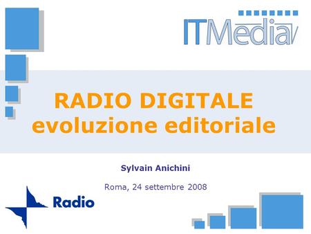 RADIO DIGITALE evoluzione editoriale