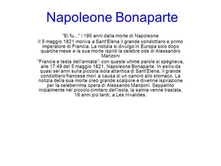 Ei fu... i 190 anni dalla morte di Napoleone