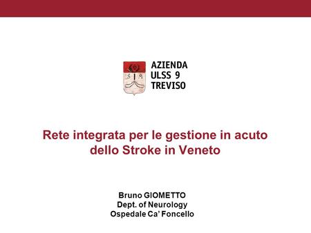 Rete integrata per le gestione in acuto dello Stroke in Veneto